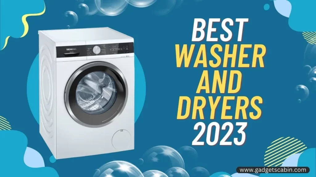 Best Washer and Dryers 2023 Buying Guide