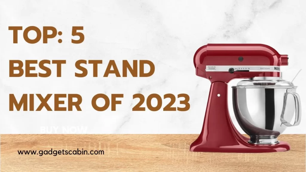 Best Stand Mixer of 2023